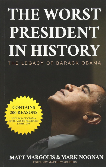 The Worst President in History