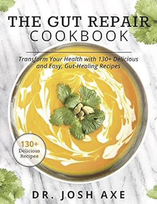 The Gut Repair Cookbook