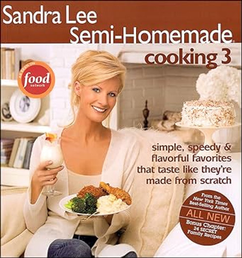 Sandra Lee Semi-Homemade Cooking 3