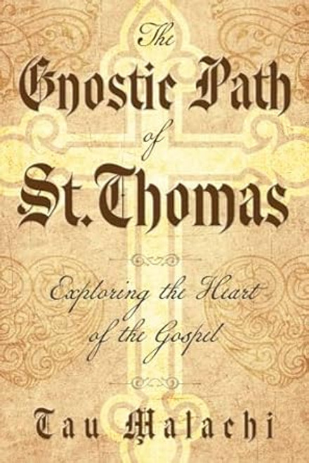 The Gnostic Path of St. Thomas