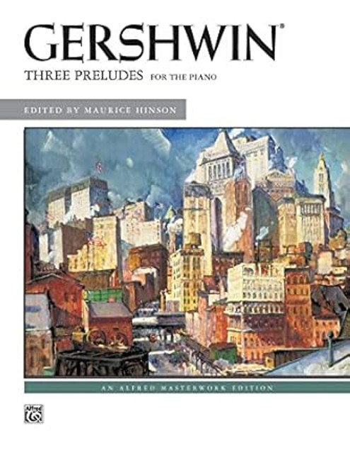 George Gershwin Three Preludes: Piano Solos