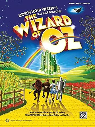 The Wizard of Oz Selections from Andrew Lloyd Webber's New
