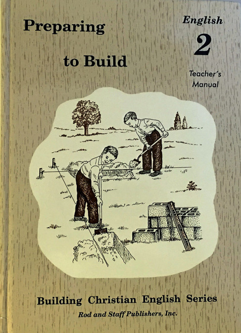 Preparing to Build: English 2 Teacher's Manual