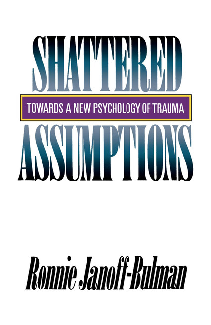 Shattered Assumptions