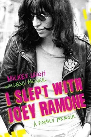 I Slept with Joey Ramone