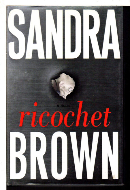 Ricochet: A Novel