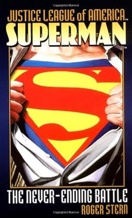 Superman: The Never-Ending Battle