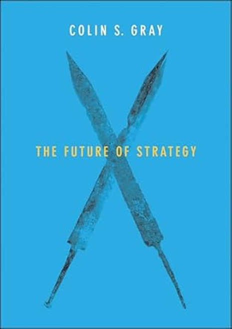 The Future of Strategy