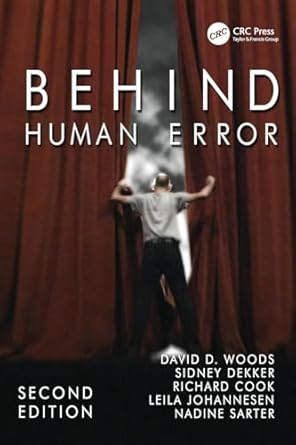 Behind Human Error