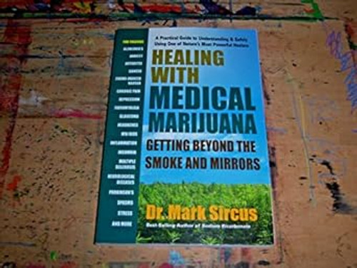 Healing with Medical Marijuana