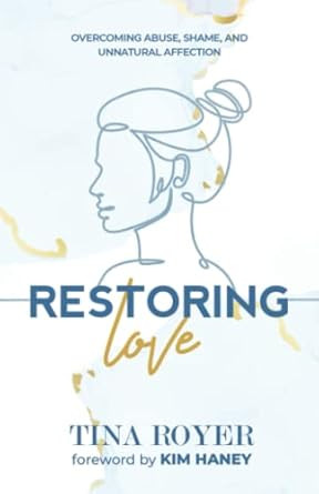 Restoring Love