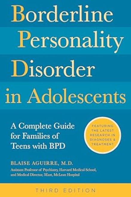 Borderline Personality Disorder in Adolescents 3rd Edition