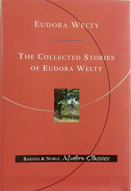 The collected stories of Eudora Welty