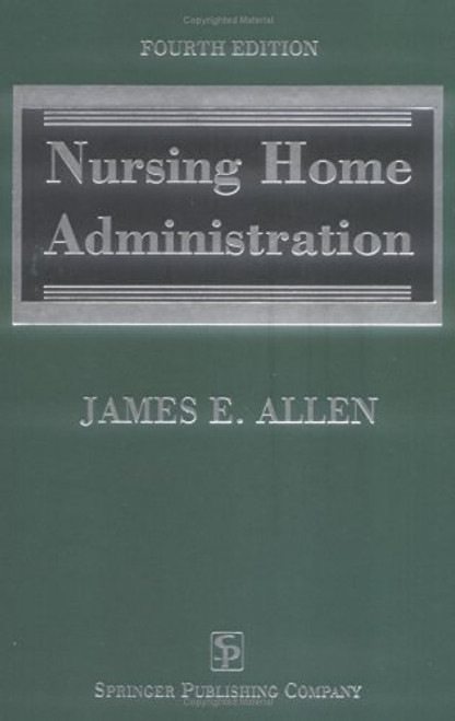 Nursing Home Administration by Mileski