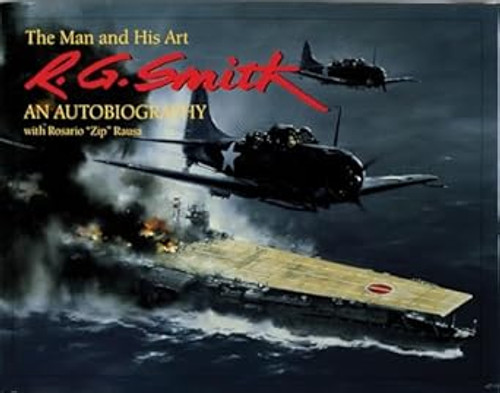 R.G. Smith: The Man and His Art: An Autobiography