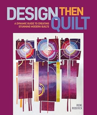 Design Then Quilt