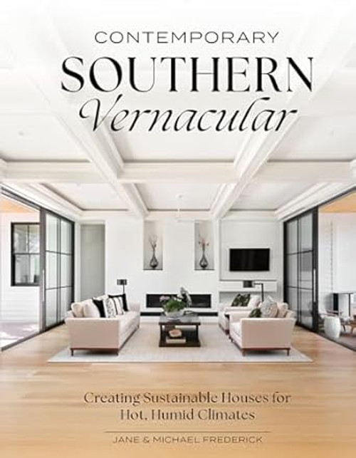 Contemporary Southern Vernacular