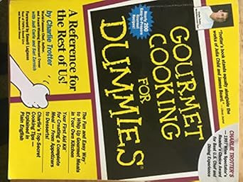 Gourmet Cooking For Dummies