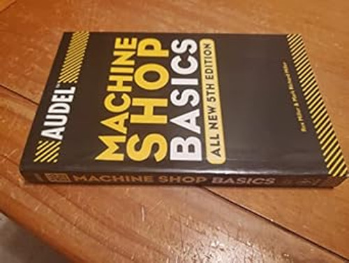 Audel Machine Shop Basics