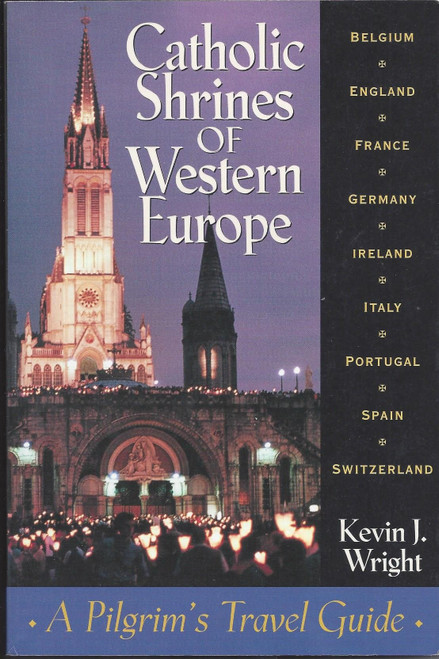 Catholic Shrines of Western Europe
