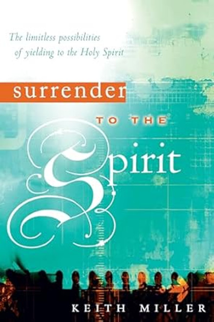 Surrender to the Spirit