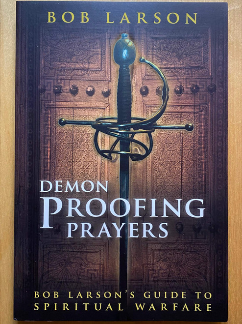 Demon Proofing Prayers