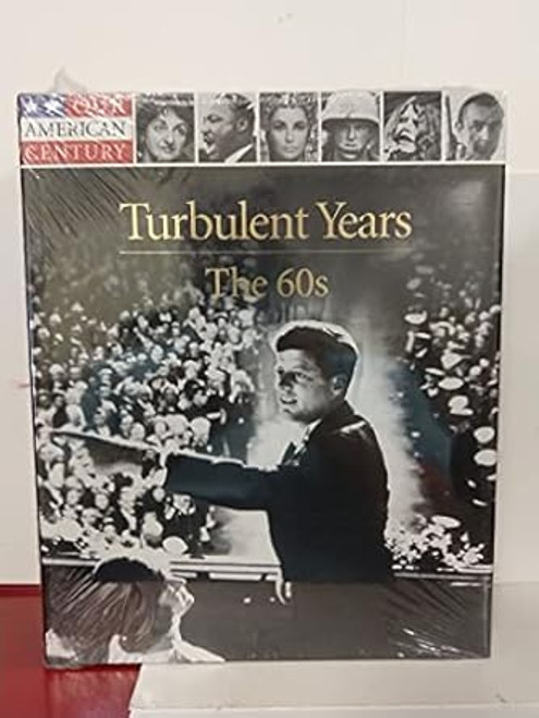 Turbulent Years: The 60s