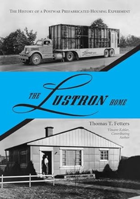 The Lustron Home