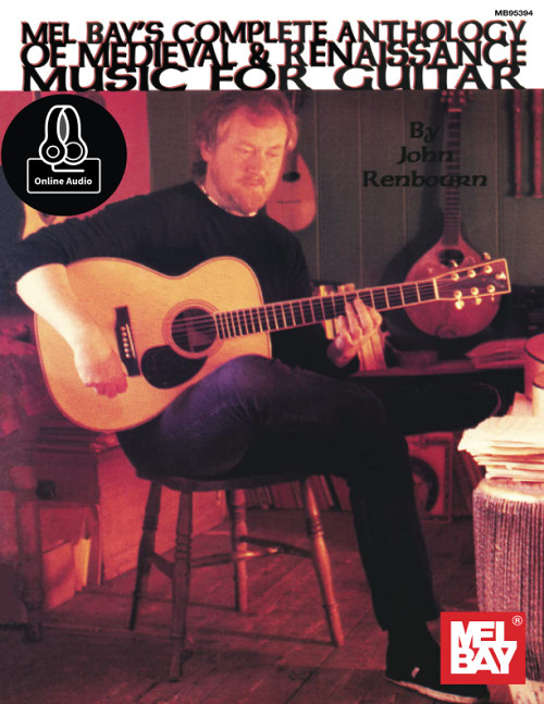 John Renbourn's Complete Anthology of Medieval &