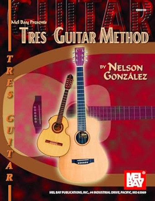Mel Bay Tres Guitar Method