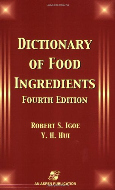 Dictionary Of Food Ingredients