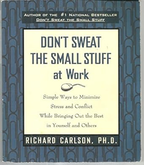 Don't Sweat the Small Stuff
