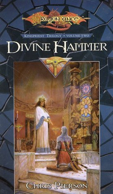 Divine Hammer: Kingpriest Trilogy Volume Two