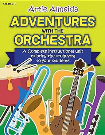 Adventures with the Orchestra