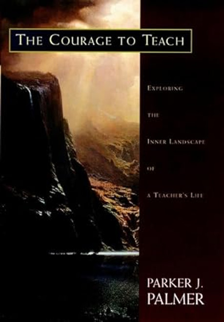 The Courage to Teach