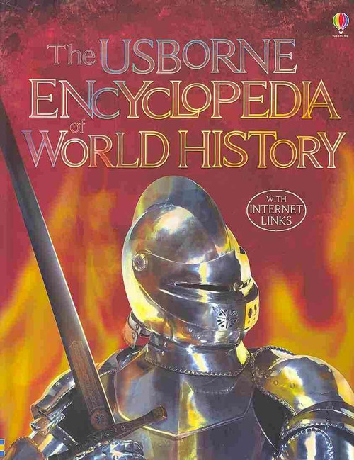 The Usborne Encyclopedia of World History