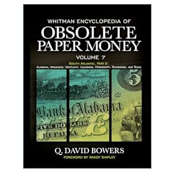 Whitman Encyclopedia of Obsolete Paper Money Volume 7