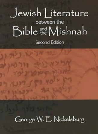 Jewish Literature between the Bible and the Mishnah: Second Edition