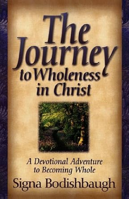 The Journey to Wholeness in Christ