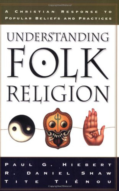 Understanding Folk Religion