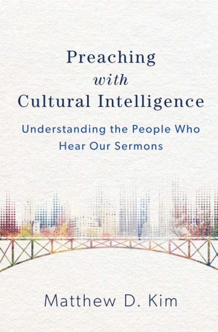 Preaching with Cultural Intelligence