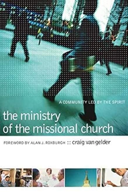 The Ministry of the Missional Church