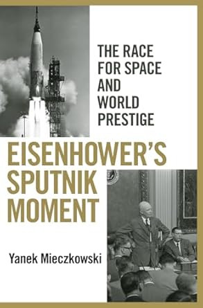 Eisenhower's Sputnik Moment