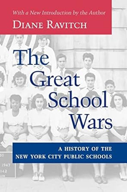 The Great School Wars