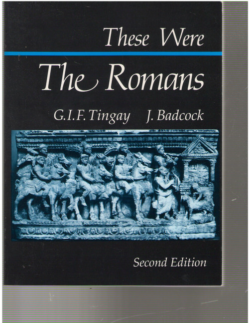 These Were the Romans