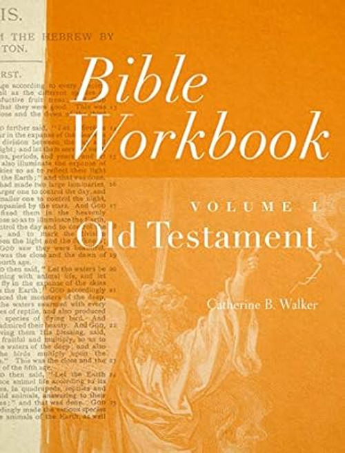 Bible Workbook Volume 1 Old Testament