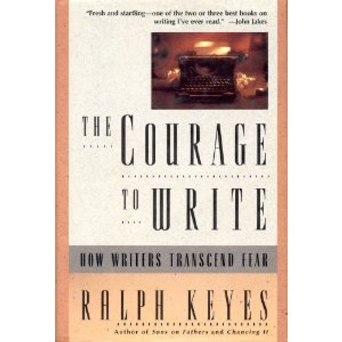 The Courage to Write