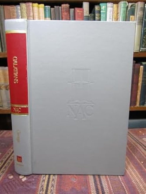 Galatians: An Exegetical and Theological Exposition of Holy