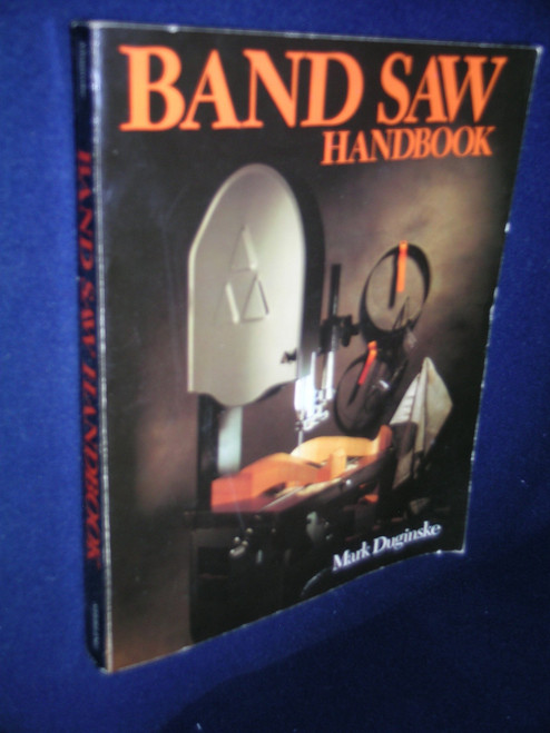 Band Saw Handbook