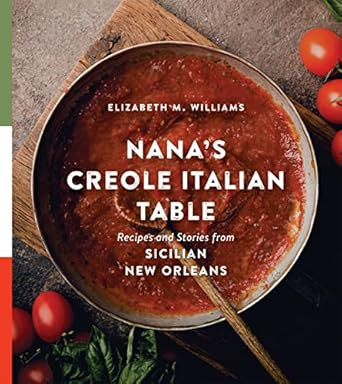 Nana's Creole Italian Table